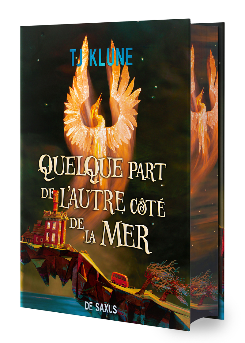 Quelque part de l'autre côté de la mer (relié collector) - Tj Klune, Benoît Domis - DE SAXUS