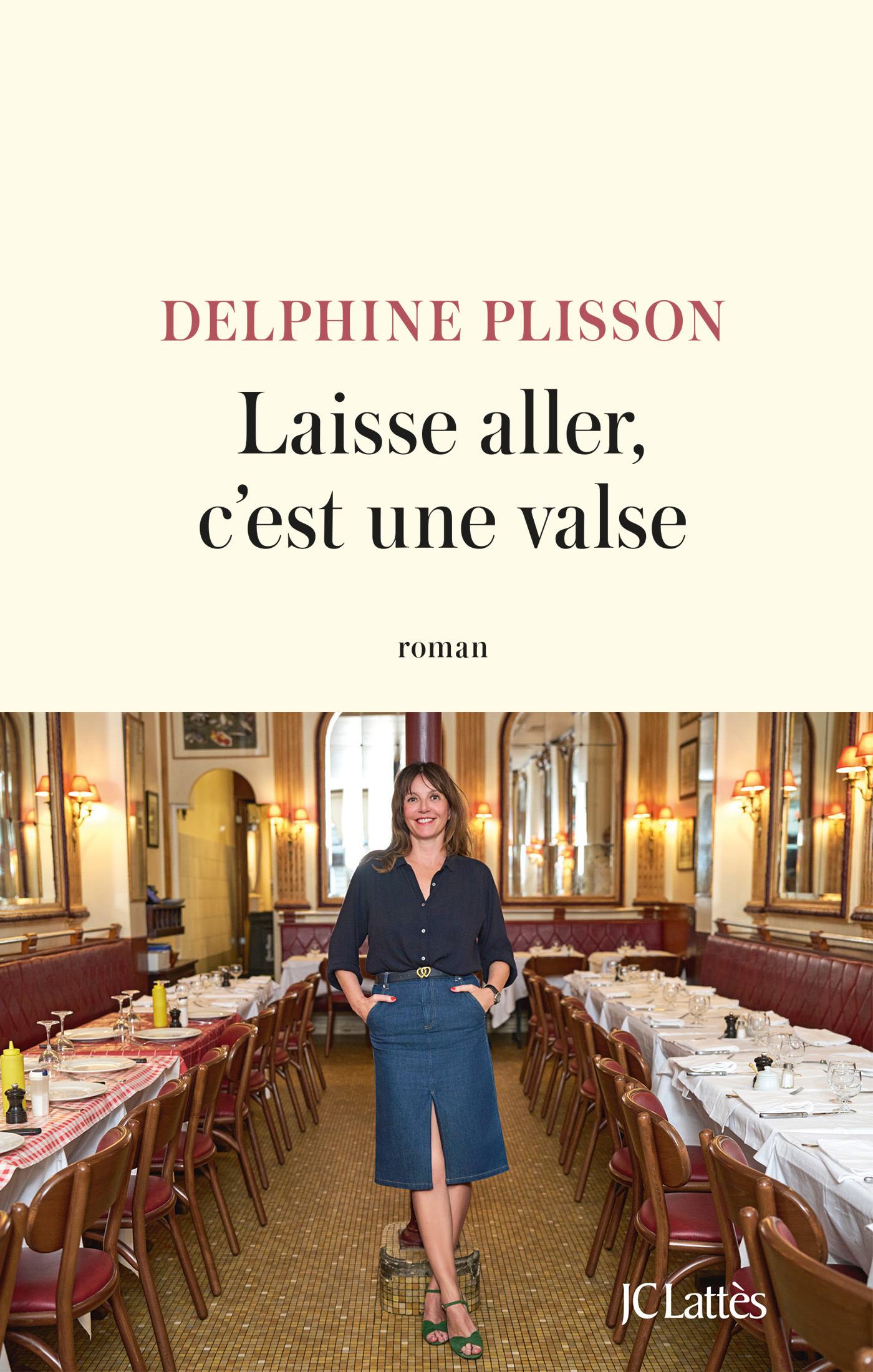 Laisse aller, c'est une valse - Delphine Plisson - LATTES