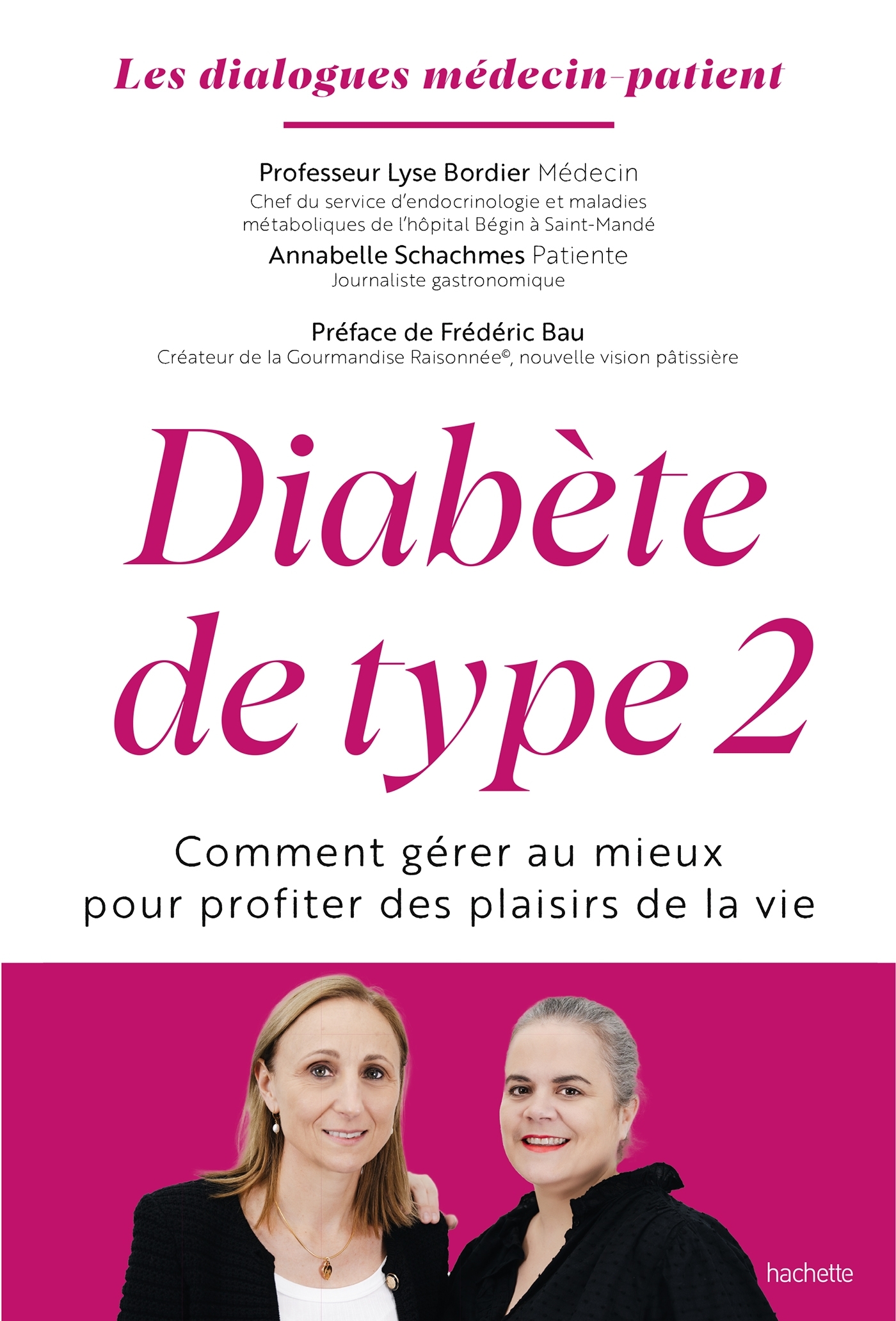 Diabète de type 2 - Annabelle Schachmes, Lyse Bordier - HACHETTE PRAT
