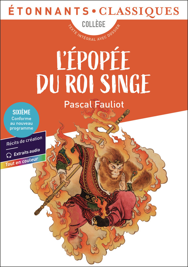 L'Épopée du roi singe - Pascal Fauliot - FLAMMARION