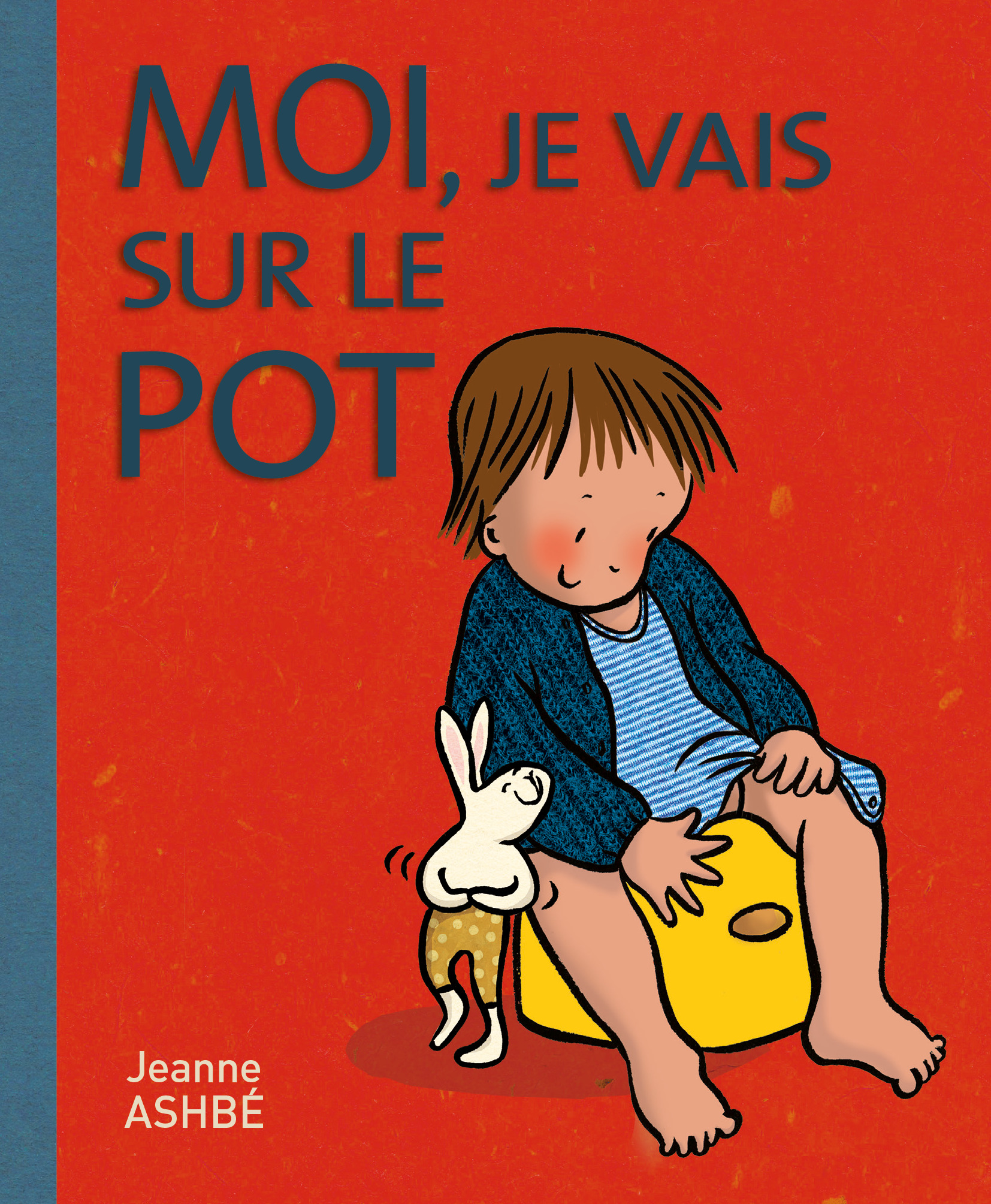 Moi, je vais sur le pot -  Ashbé Jeanne, Jeanne Ashbé - EDL