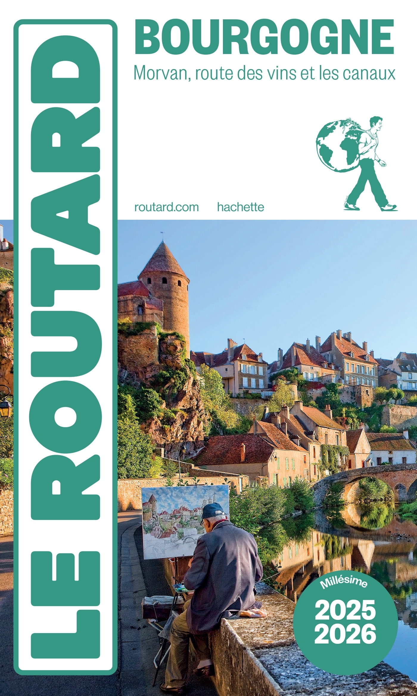 Guide du Routard Bourgogne 2025/26 -   - HACHETTE TOURI