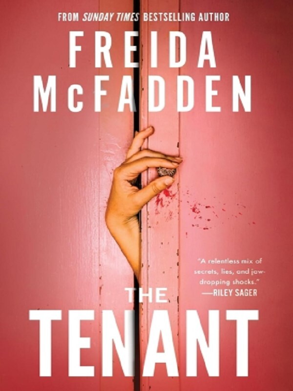 The Tenant -  McFadden, Freida, Freida McFadden - SOURCEBOOKS