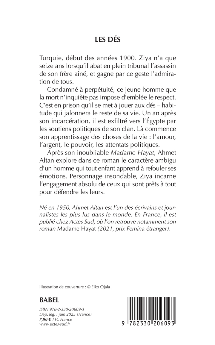 Les Dés - Ahmet Altan, Julien Lapeyre de cabanes - ACTES SUD