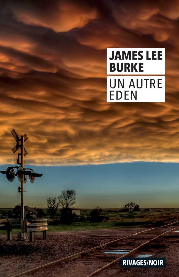 Un autre Eden - James lee Burke, Christophe Mercier - RIVAGES