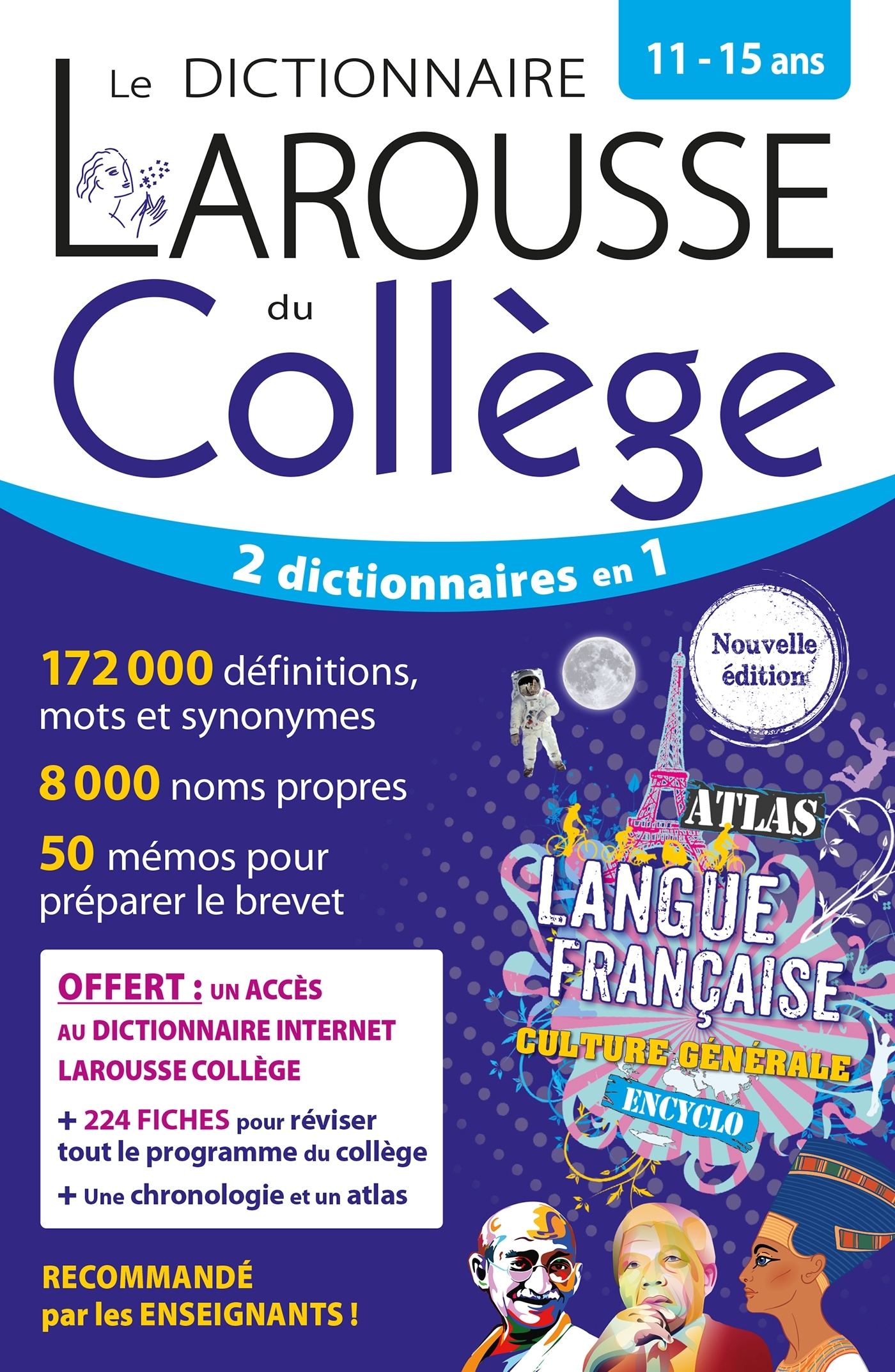 Le dictionnaire Larousse du collège - 11/15 ans -  - LAROUSSE