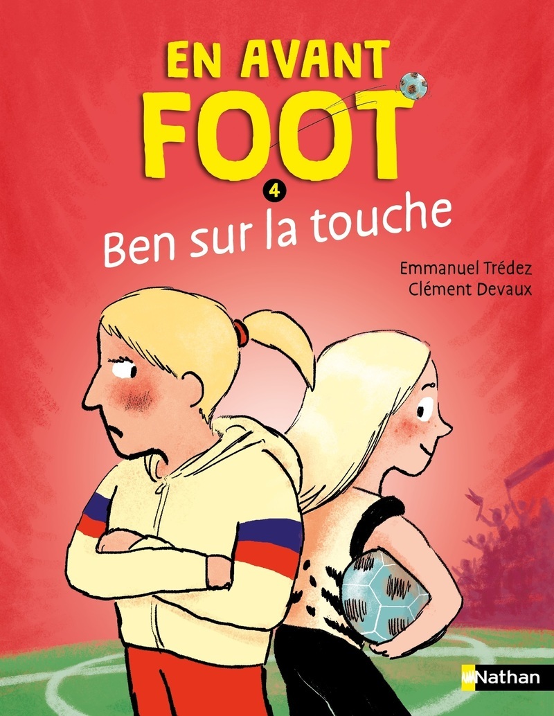 En avant foot - Ben sur la touche - Emmanuel Tredez, Clément Devaux,  Emmanuel Trédez - NATHAN