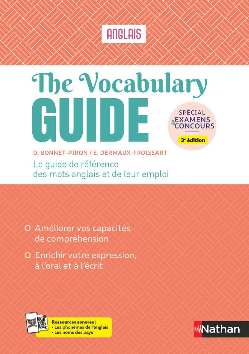 The Vocabulary Guide - Anglais - Daniel Bonnet-Piron, Édith Dermaux-Froissart - NATHAN