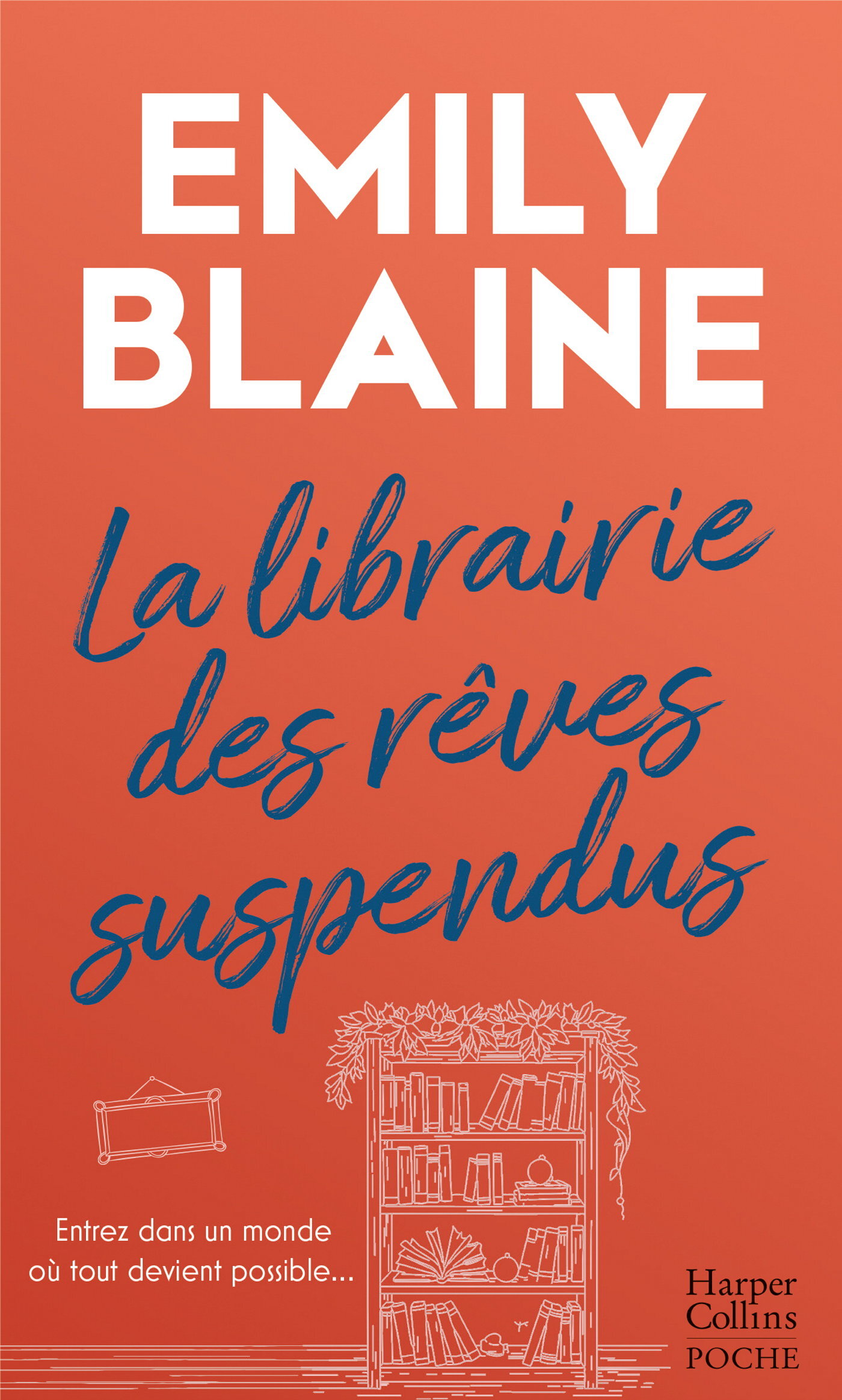 La librairie des rêves suspendus - Emily Blaine - HARPERCOLLINS