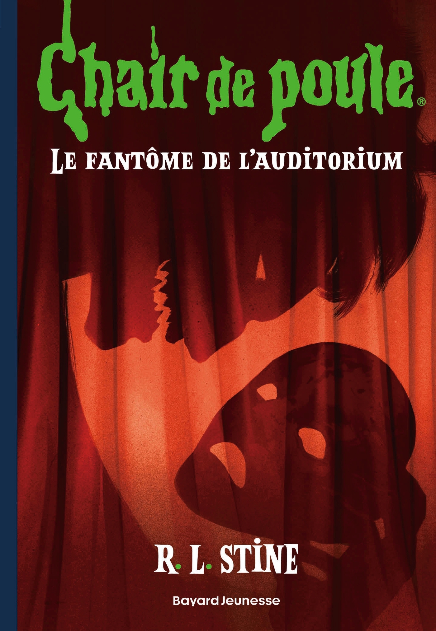 Chair de poule , Tome 23 - R.L Stine, Jean-Baptiste Medina, Oriol Vidal - BAYARD JEUNESSE