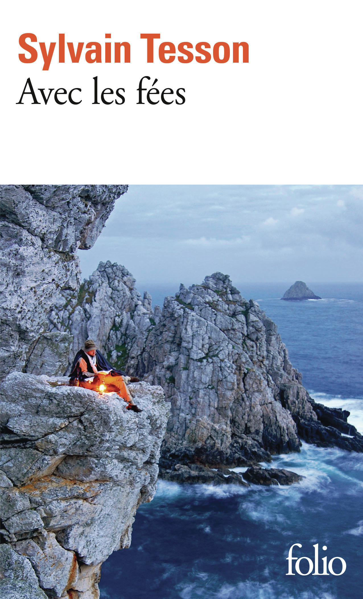 Avec les fées - Sylvain Tesson - FOLIO