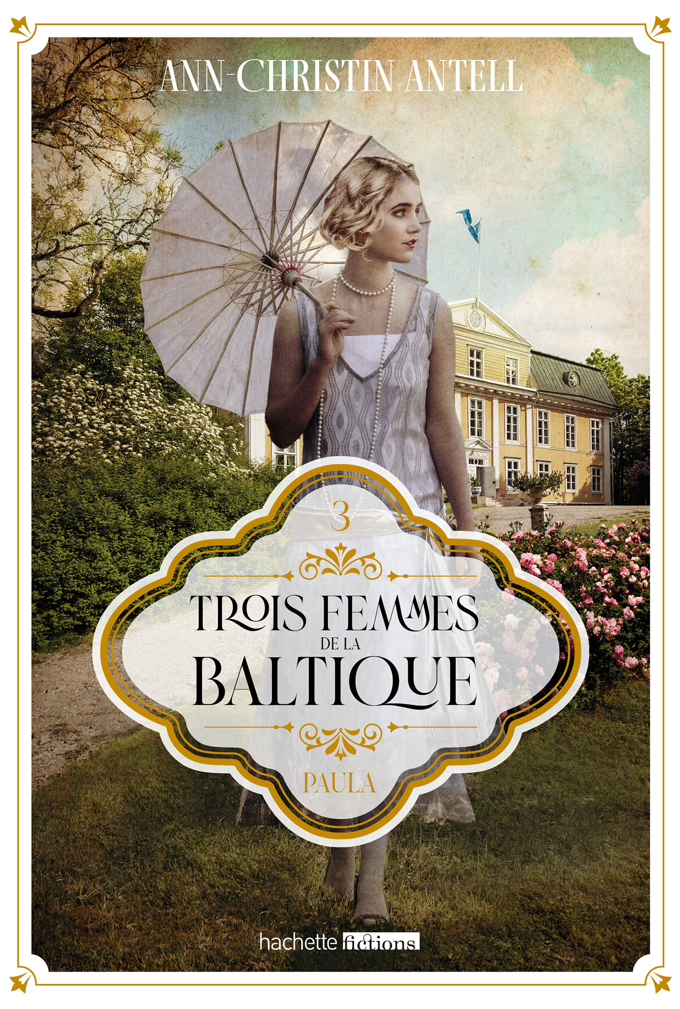 Trois femmes de la Baltique - Paula - Sébastien Cagnoli, Ann-Christin Antell - HACHETTE FICTIO
