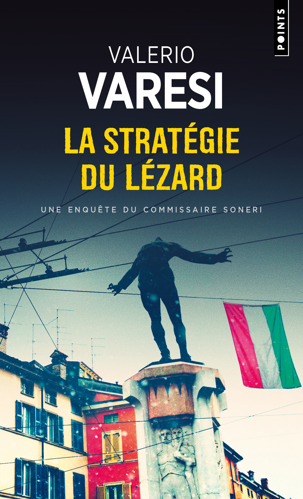 La Stratégie du lézard - Valerio Varesi, Florence Rigollet - POINTS