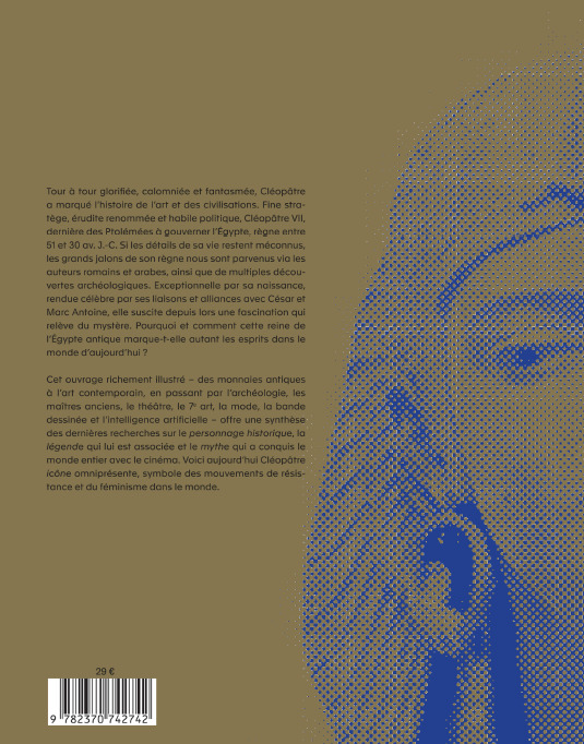 Le mystère Cléopâtre - Catalogue -  Collectif, Christian-Georges Schwentzel, Christiane Ziegler, Claude Mollard - SKIRA PARIS