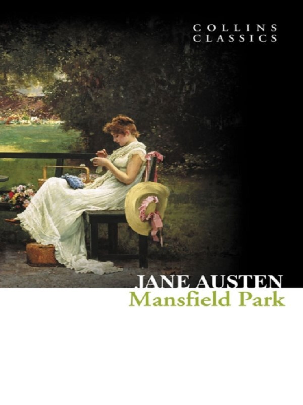 MANSFIELD PARK (COLLINS CLASSICS) -  Austen, Jane, Jane Austen - HARPER COLLINS