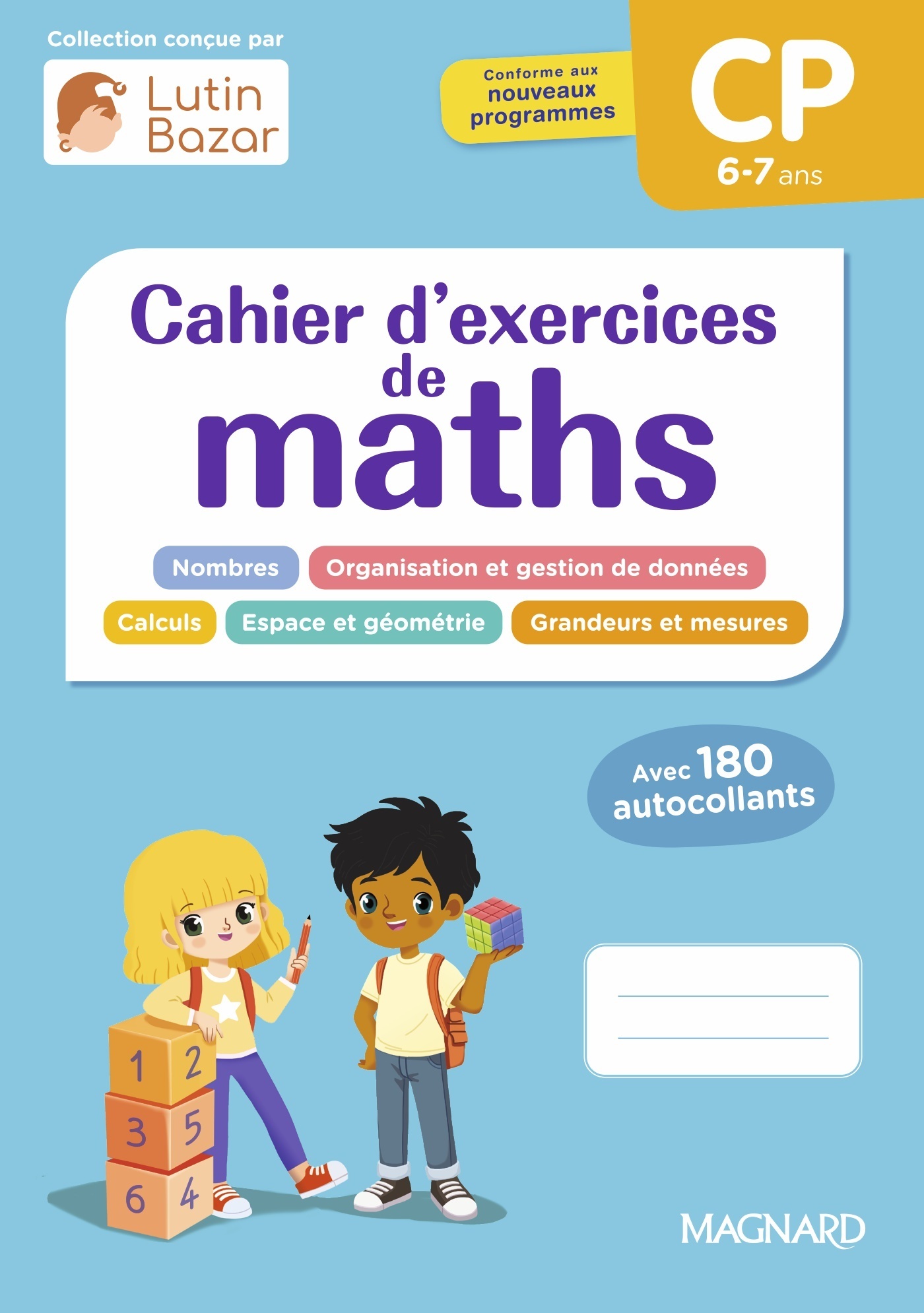CAHIER D'EXERCICES MATHS CP - Caroline Gombert, Morgane Céard - MAGNARD