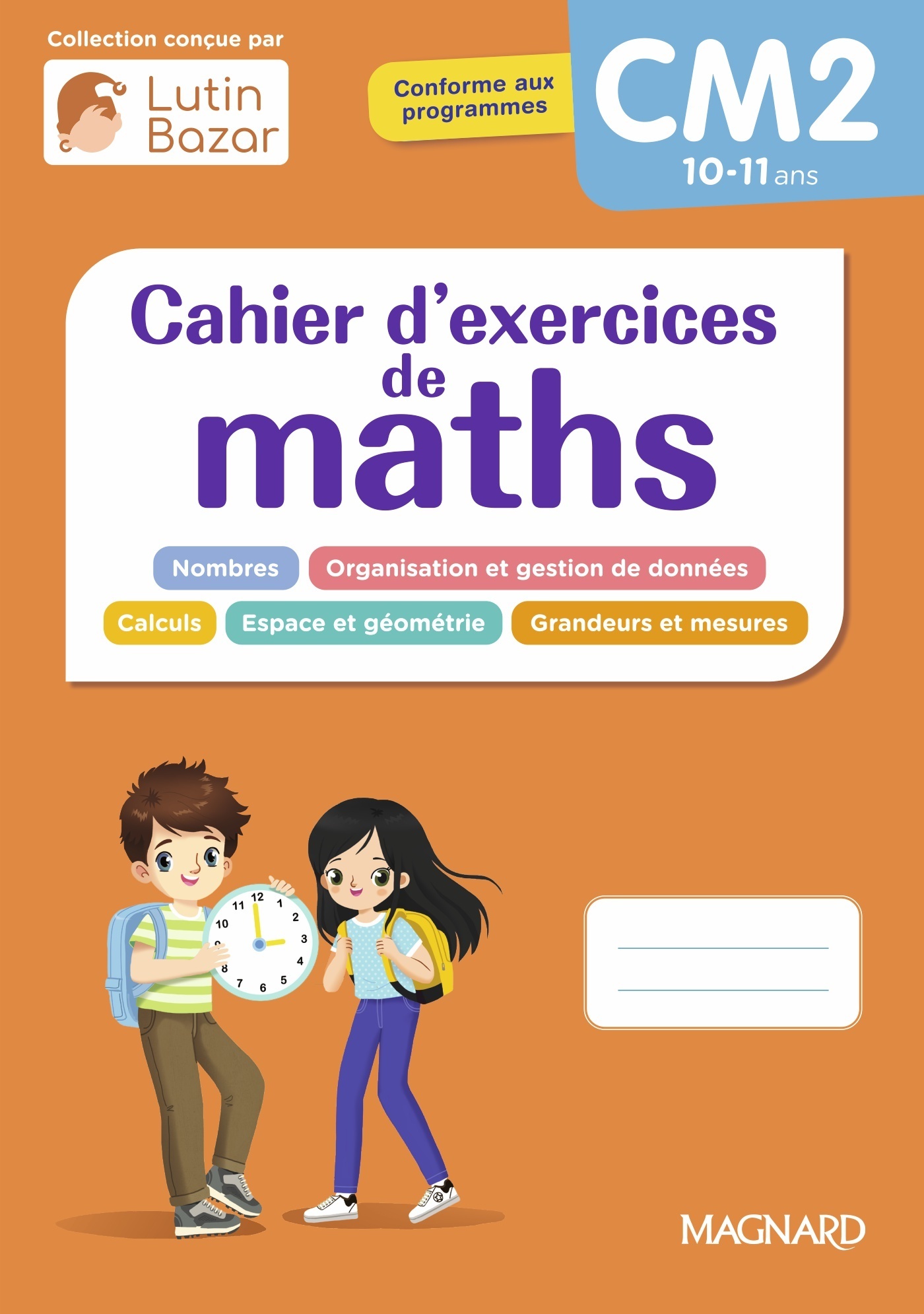 CAHIER D'EXERCICES MATHS CM2 - Morgane Céard, Edouard Vincent - MAGNARD