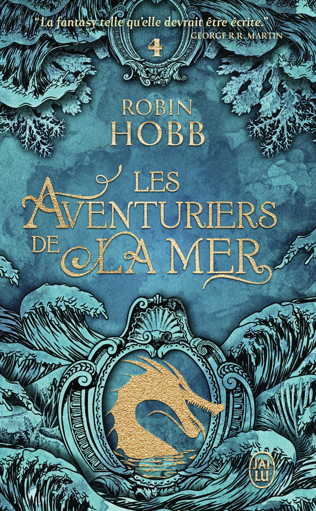 BRUMES ET TEMPÊTES LES AVENTURIERS DE LA MER 4 - Robin Hobb, Véronique David-Marescot - J'AI LU