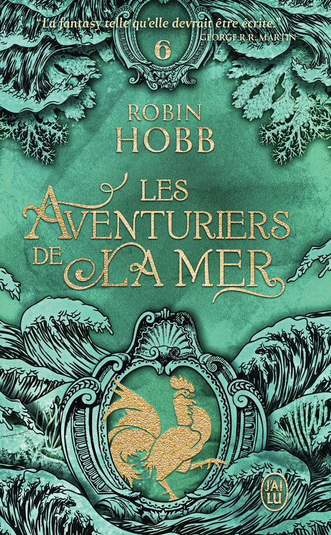 L'ÉVEIL DES EAUX DORMANTES LES AVENTURIERS DE LA MER 6 - Robin Hobb, Véronique David-Marescot - J'AI LU
