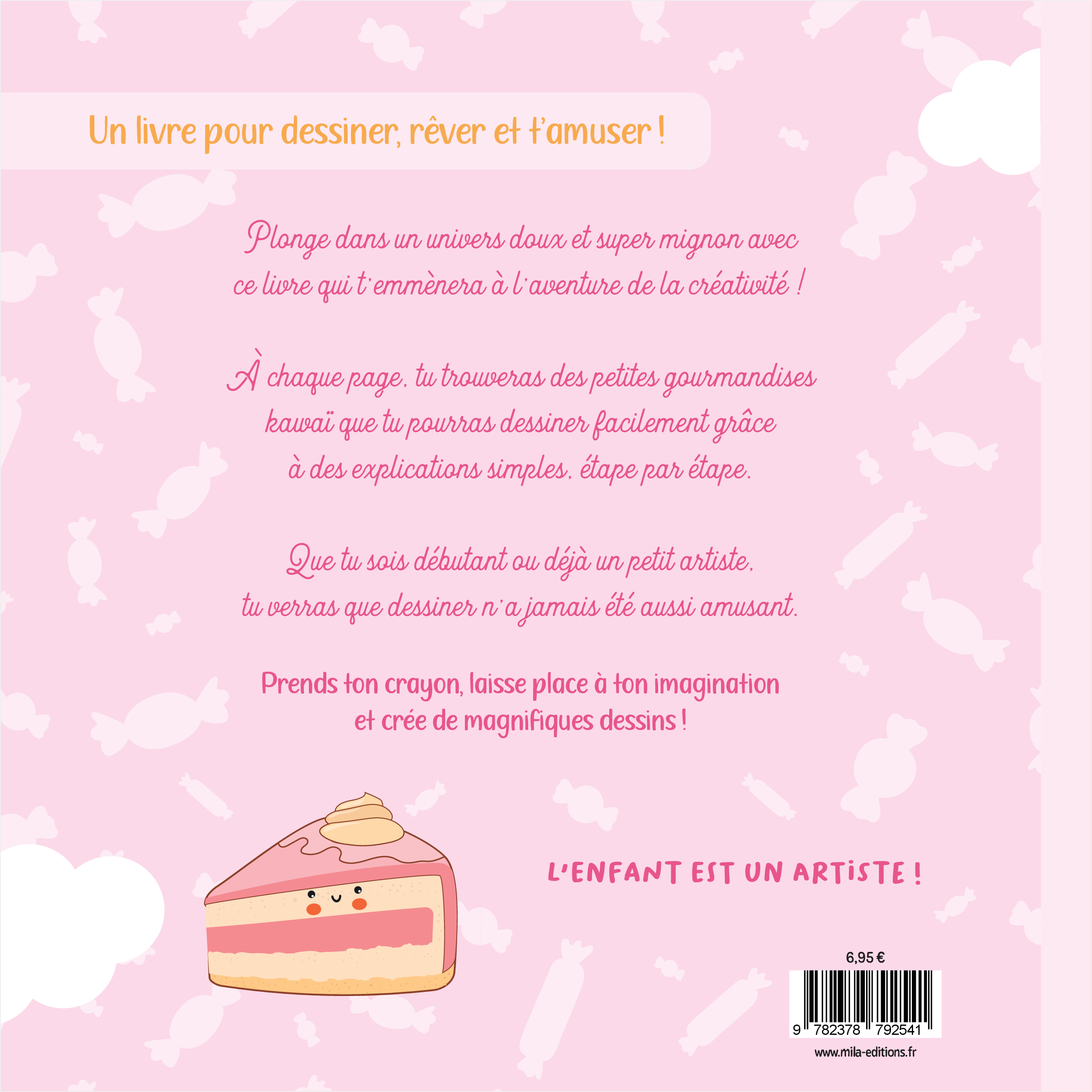 GOURMANDISES DÉLICIEUSES À DESSINER PAS À PAS -  Collectif - MILA