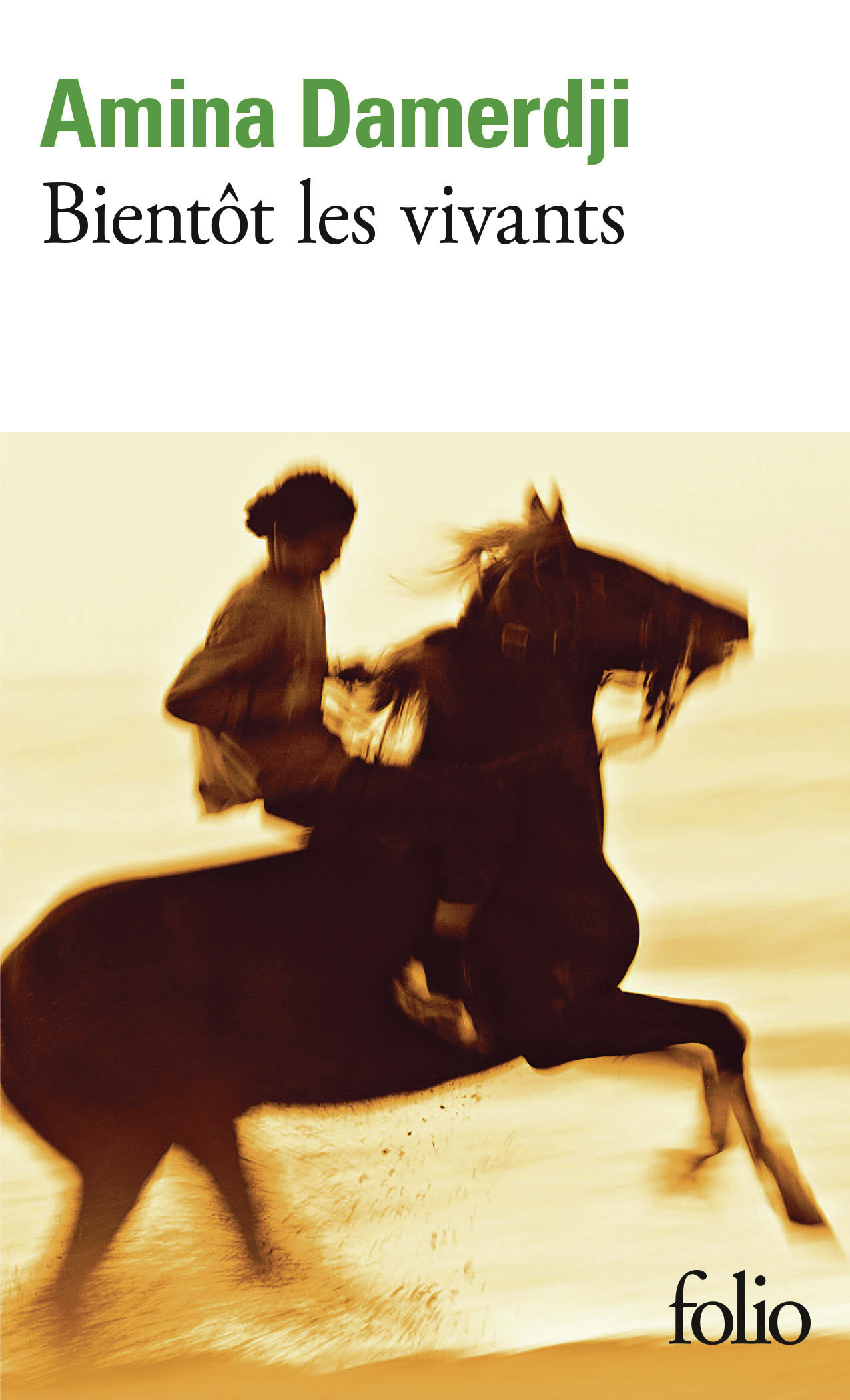 Bientôt les vivants - Amina Damerdji - FOLIO