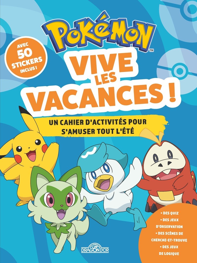 Pokémon - Mes vacances Pokémon -  The Pokémon Company - DRAGON D OR