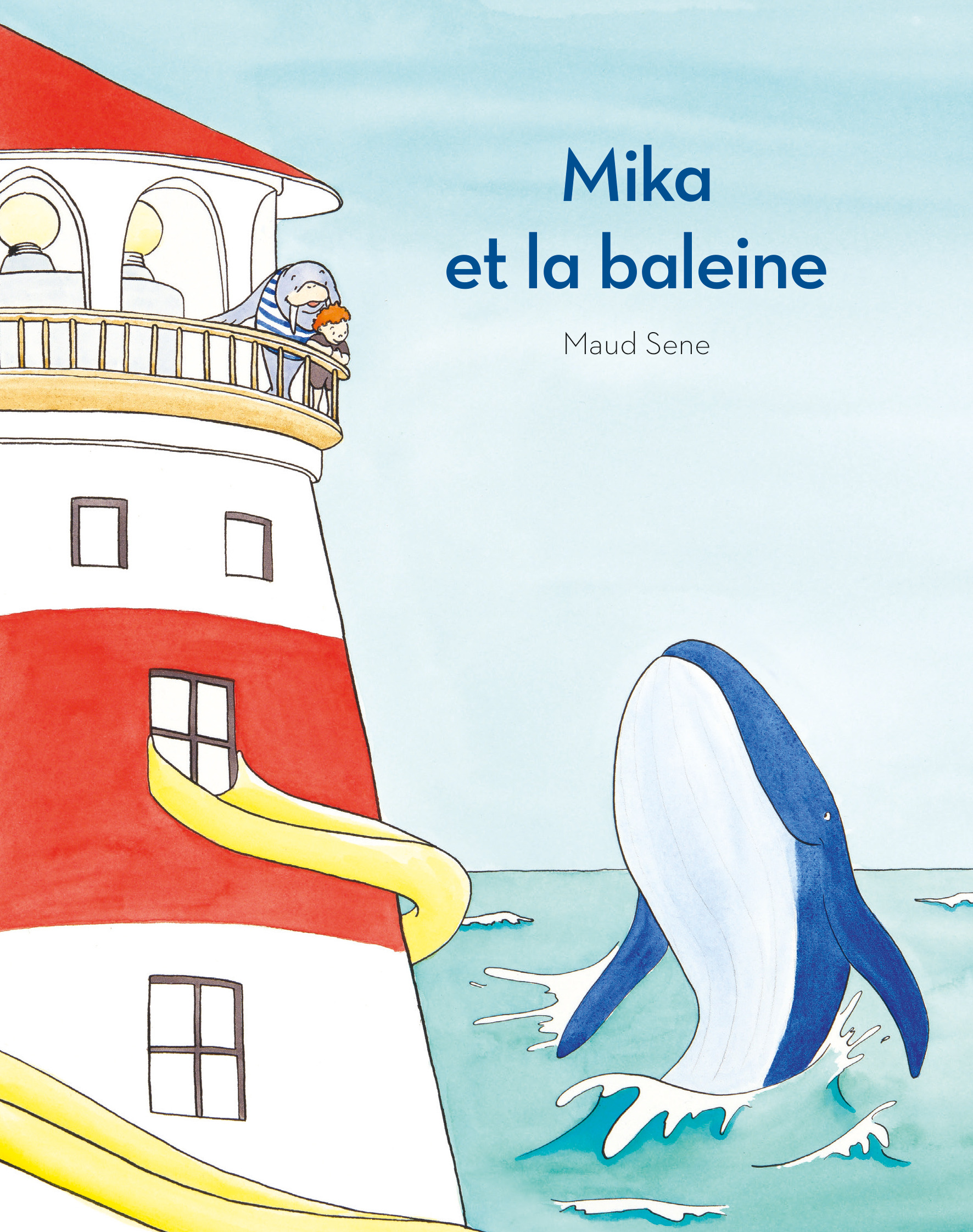 Mika et la baleine -  Sene Maud, Maud Sene - EDL
