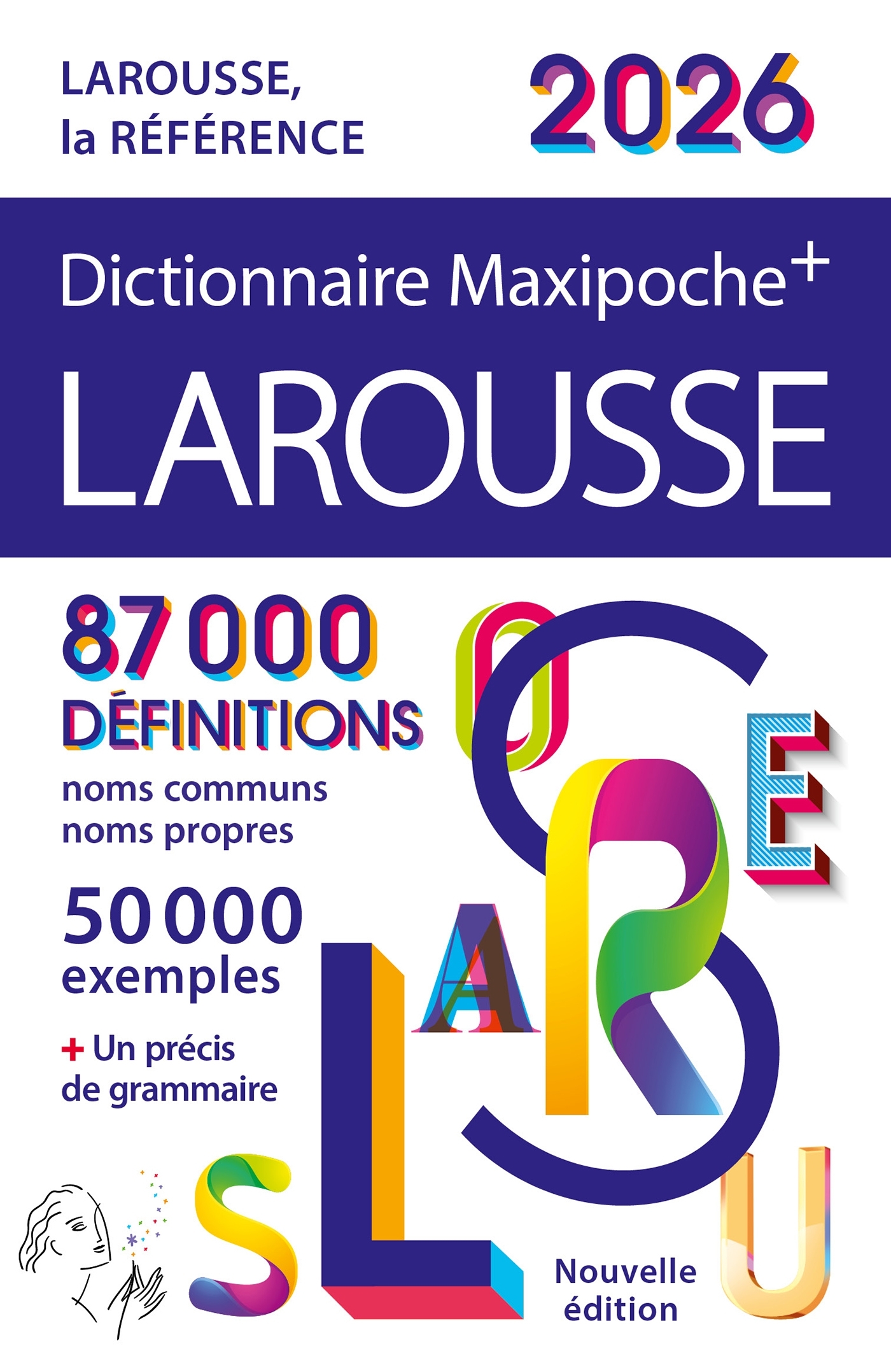 Dictionnaire Larousse Maxipoche Plus 2026 -  - LAROUSSE