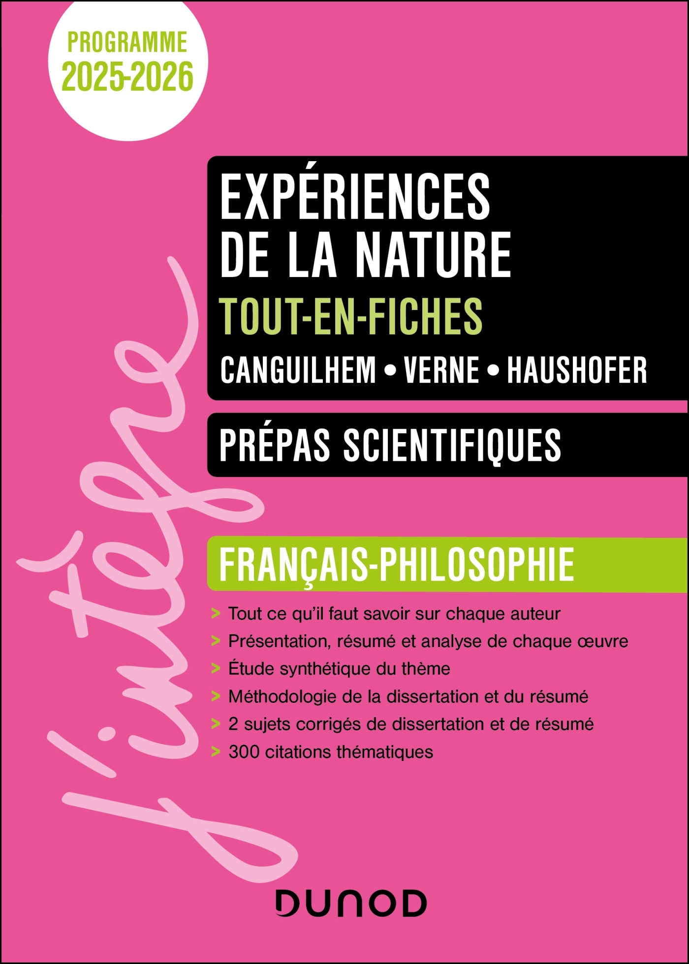 Expériences de la nature - Tout-en-fiches - Prépas scientifiques Français-philosophie - 2025-2026 - Guillaume Pigeard de gurbert, Olivia Chaumontet, Emilie Gracia, Emmanuelle LAMBERT, Marie-Aude Langenhagen - DUNOD