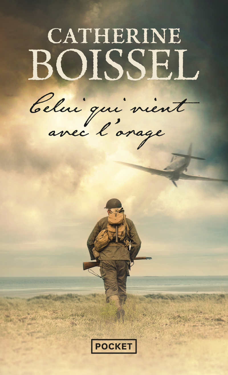 Celui qui vient avec l'orage - Catherine Boissel - POCKET
