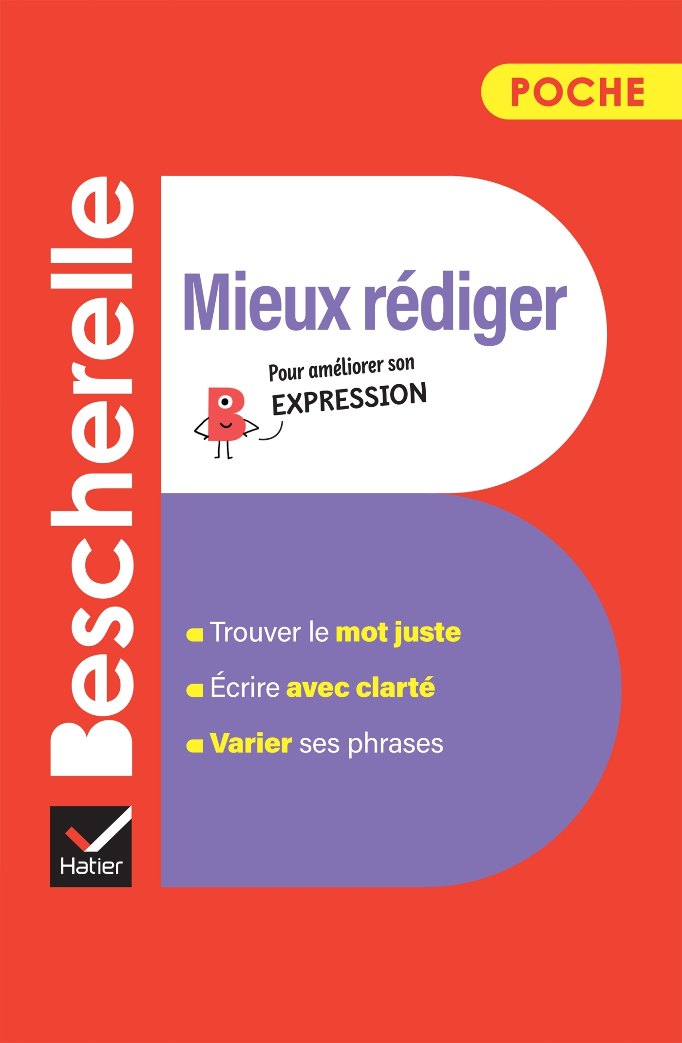 Bescherelle - Mieux rédiger (poche) - Adeline Lesot - HATIER
