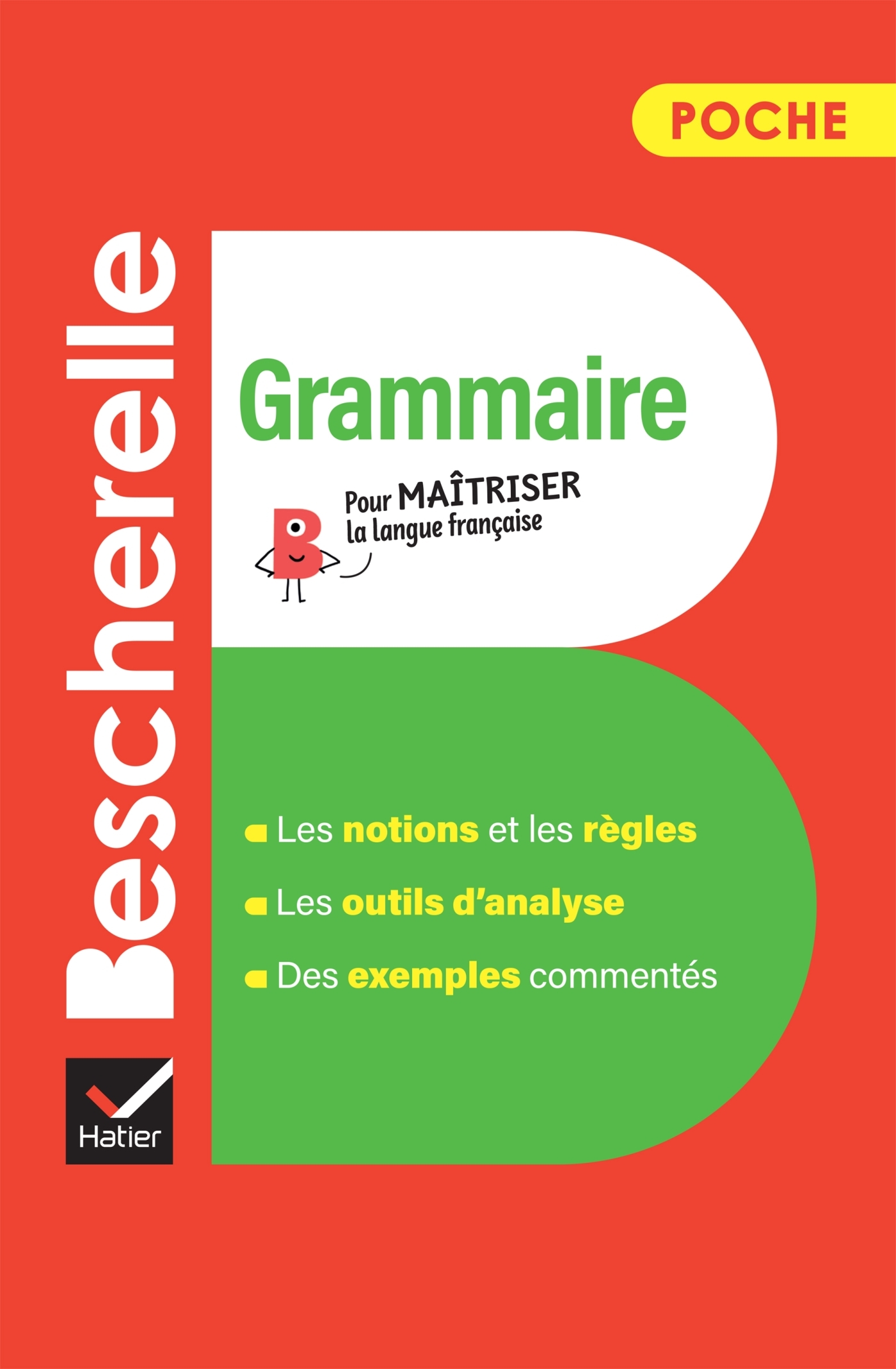 Bescherelle - Grammaire (poche) - Nicolas Laurent, Bénédicte Delaunay - HATIER