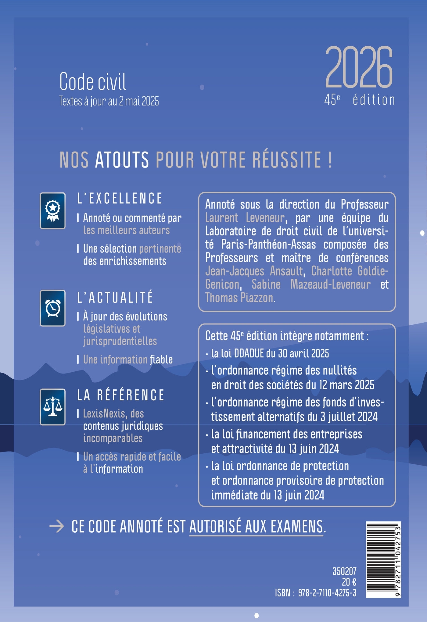 Code civil 2026 - jaquette Blue Fuji - Laurent Leveneur (sous dir.), Jean-Jacques Ansault, Charlotte Goldie-Genicon, Sabine Mazeaud-Leveneur, Thomas Piazzon - LEXISNEXIS