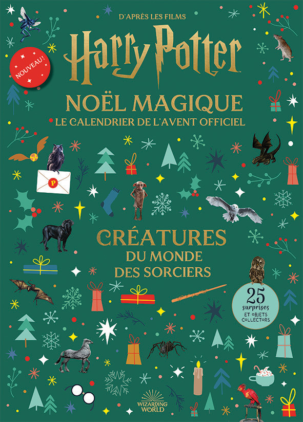 Harry Potter - Le Calendrier de l'Avent officiel - Créatures du monde des sorciers -  Collectif - GALLIMARD JEUNE