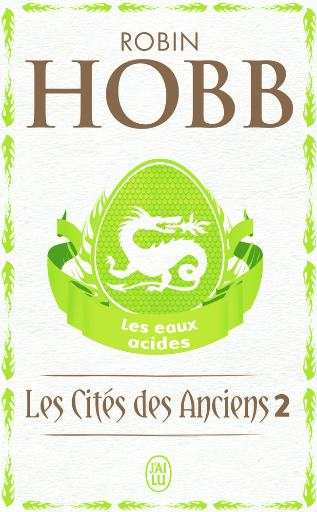 Les eaux acides - Robin Hobb, Arnaud Mousnier-Lompré - J'AI LU