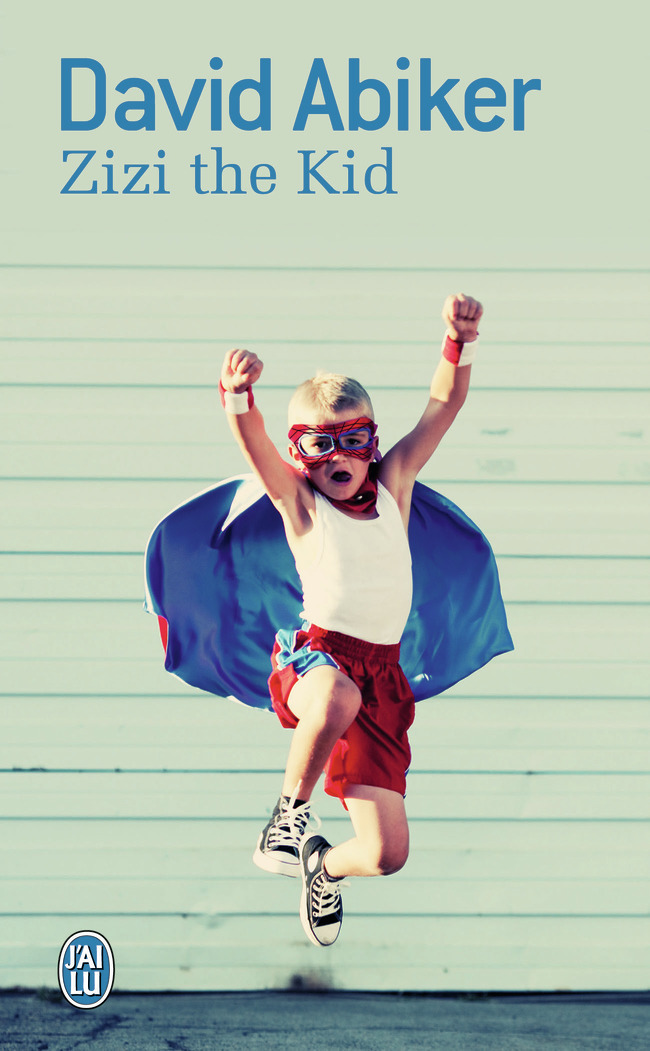 Zizi the Kid - David Abiker - J'AI LU
