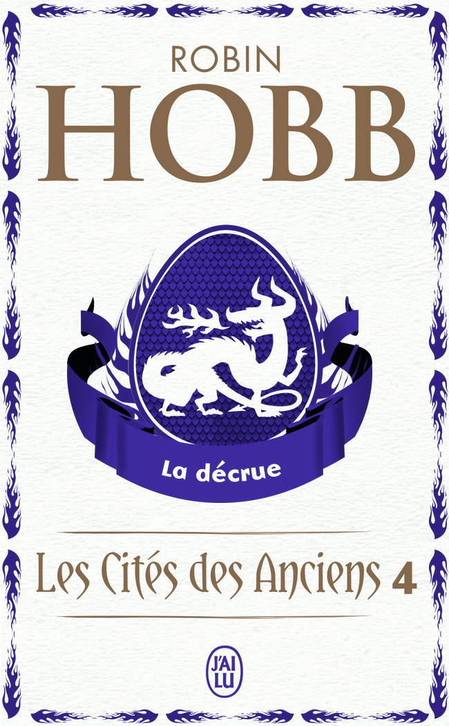 La décrue - Robin Hobb, Arnaud Mousnier-Lompré - J'AI LU