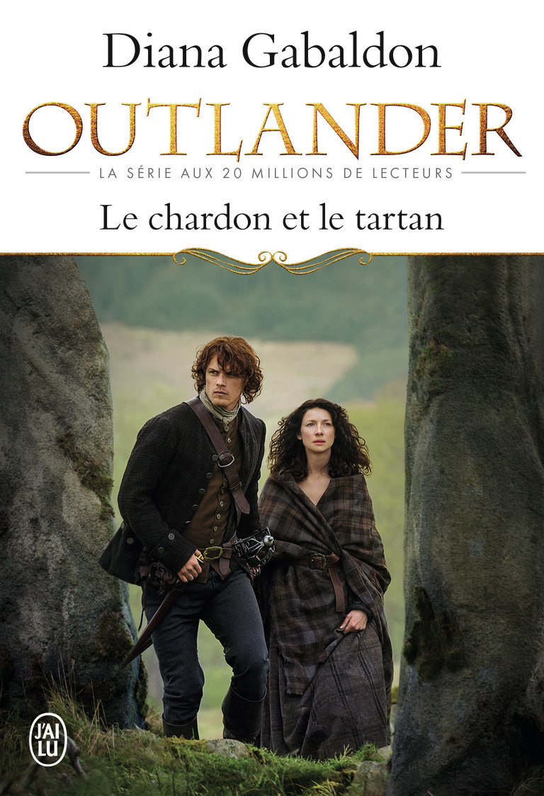 Le chardon et le tartan - Diana Gabaldon, Philippe Safavi - J'AI LU
