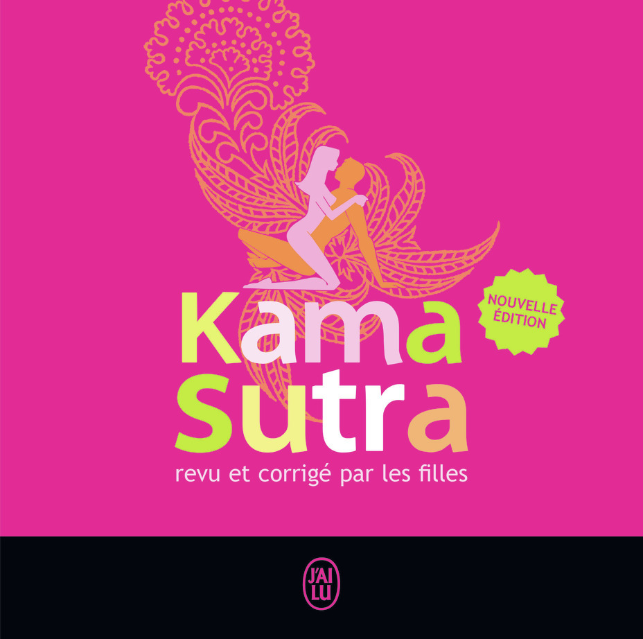 Le Kamasutra revu et corrigé par les filles -  Collectif, Zita Lotis-Faure - J'AI LU