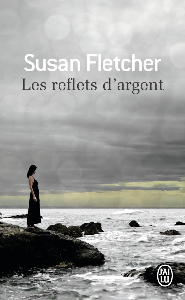 Les reflets d'argent - Susan Fletcher, Stéphane Roques - J'AI LU