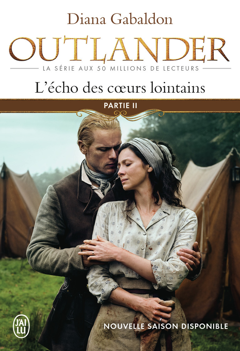 L'écho des coeurs lointains - Diana Gabaldon, Philippe Safavi - J'AI LU