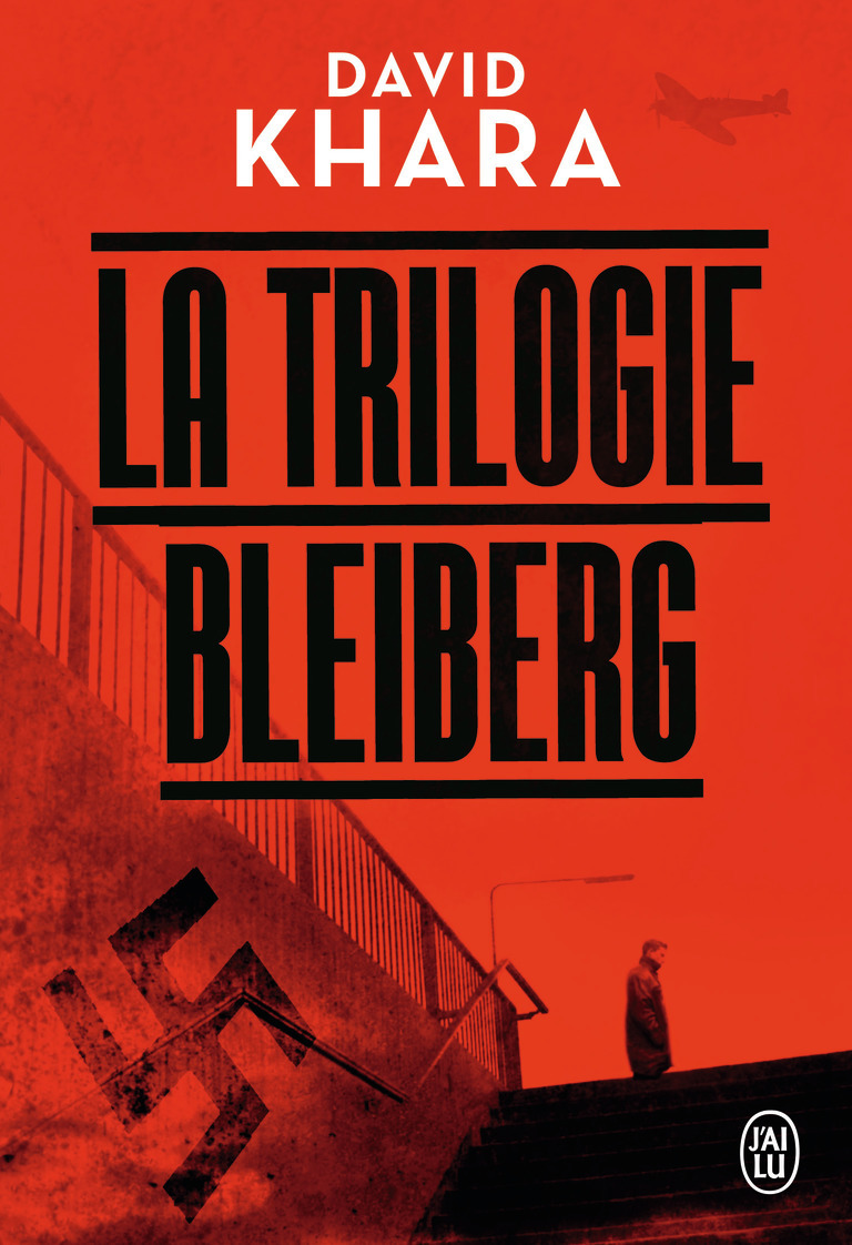 La trilogie Bleiberg - David Khara - J'AI LU