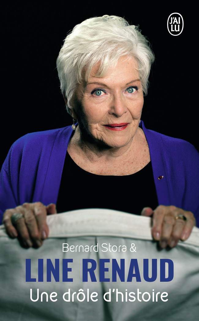 Une drôle d'histoire - Line Renaud - J'AI LU