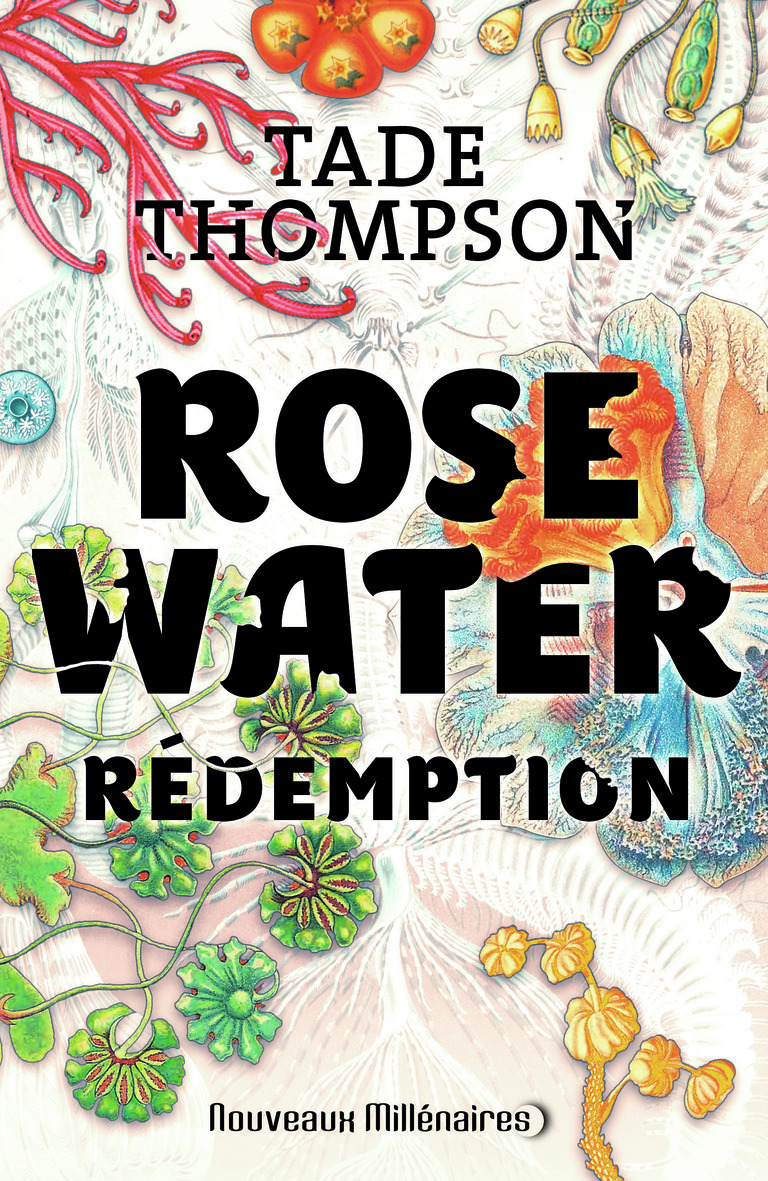 Rosewater - Tade Thompson - J'AI LU