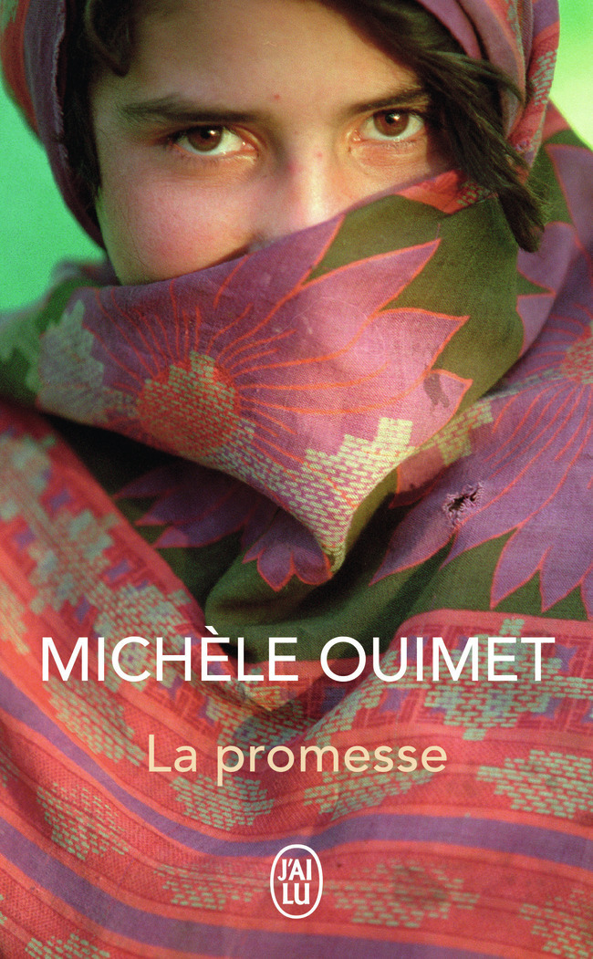 La promesse - Michèle Ouimet - J'AI LU