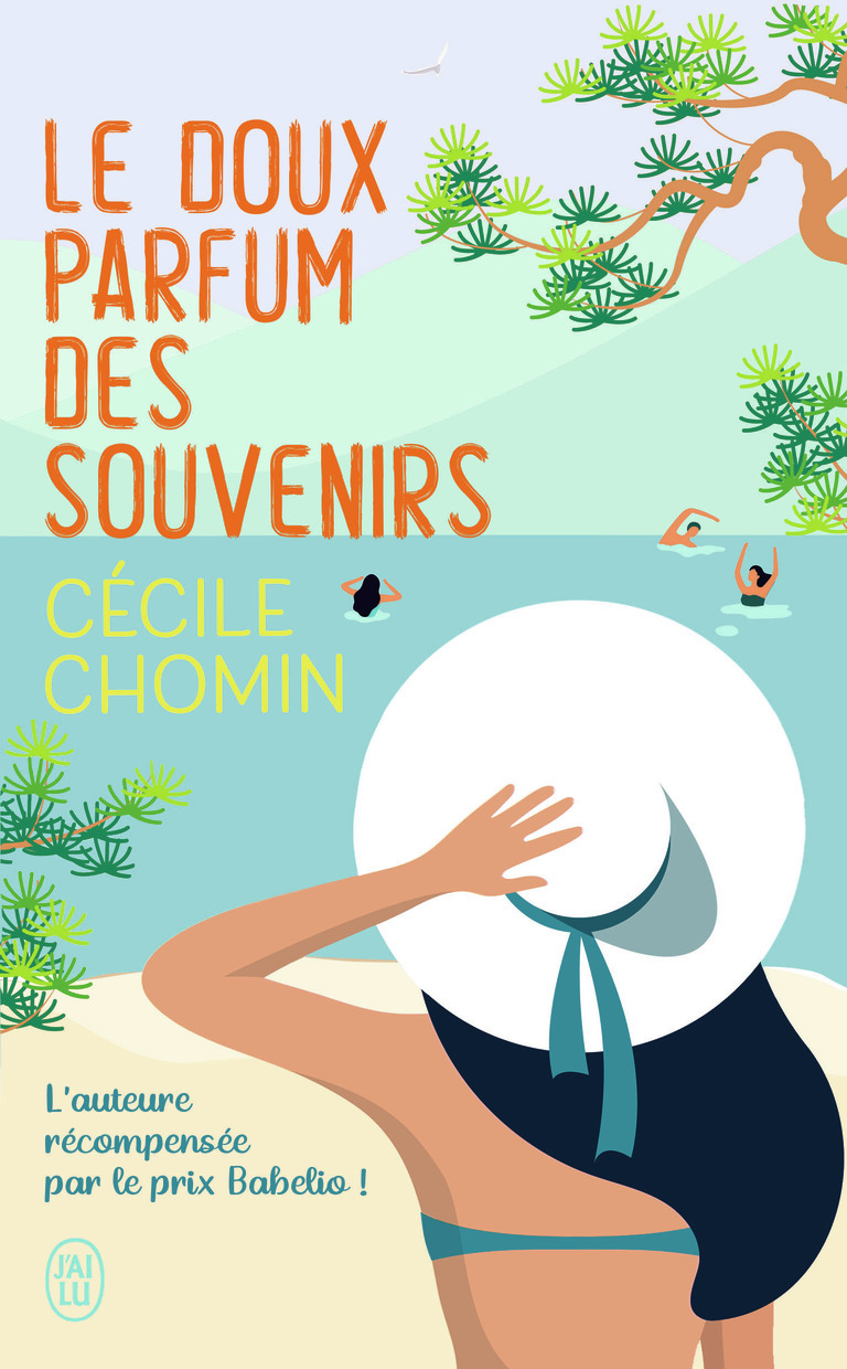 Le doux parfum des souvenirs - Cécile Chomin - J'AI LU