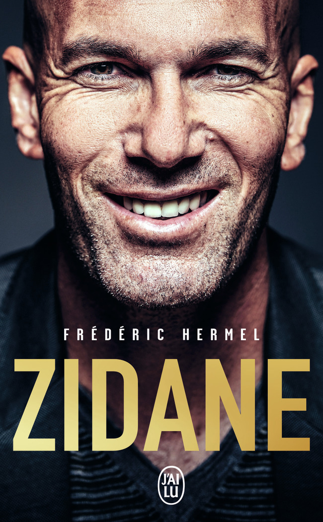 Zidane - Frédéric Hermel - J'AI LU