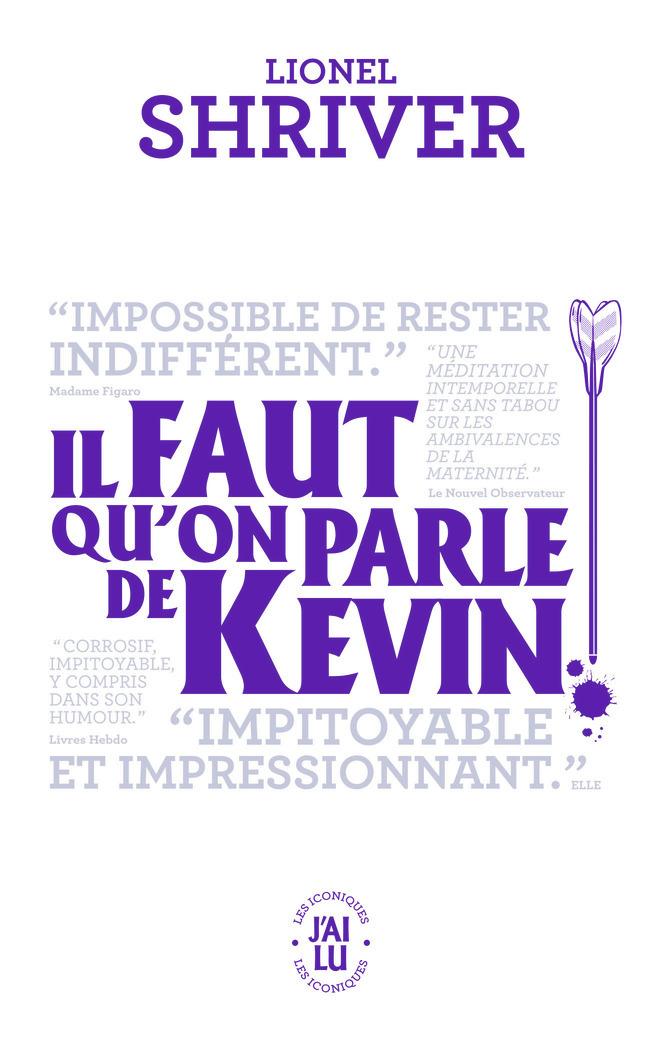 Il faut qu'on parle de Kevin - Lionel Shriver, Françoise Cartano - J'AI LU