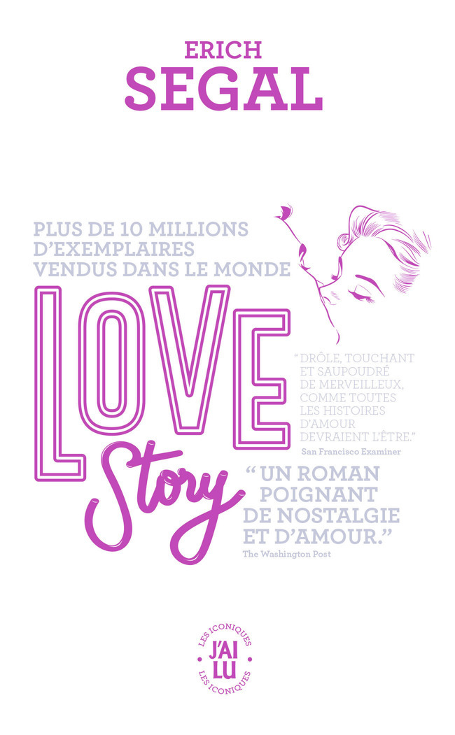 Love Story - Erich Segal, Renée Rosenthal - J'AI LU