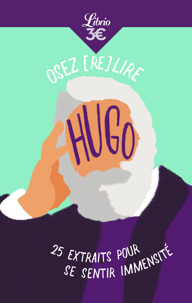 Osez (re)lire Hugo - Émilie Sermadiras - J'AI LU